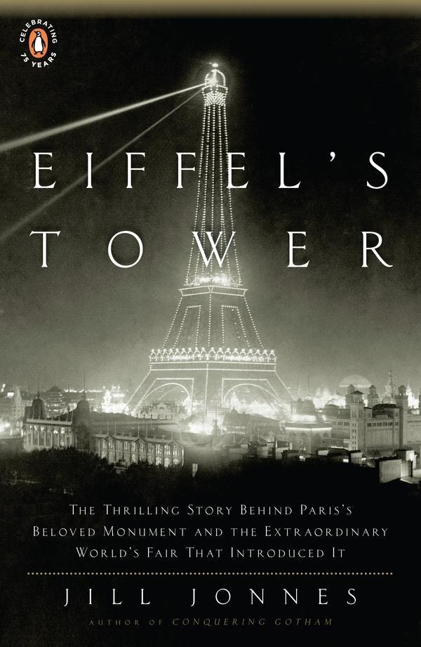 Eiffel's Tower - Jill Jonnes
