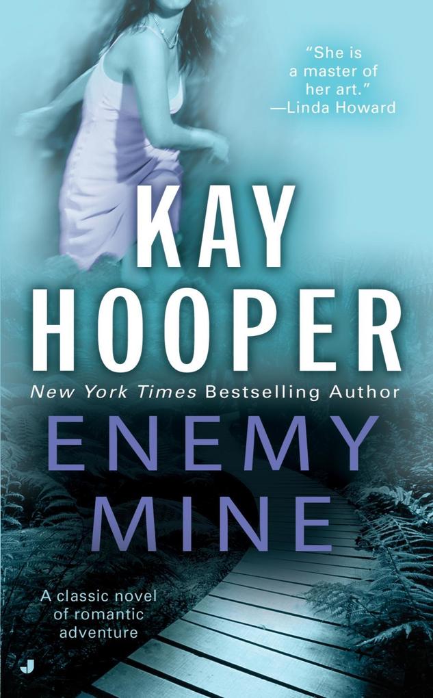 Enemy Mine - Kay Hooper