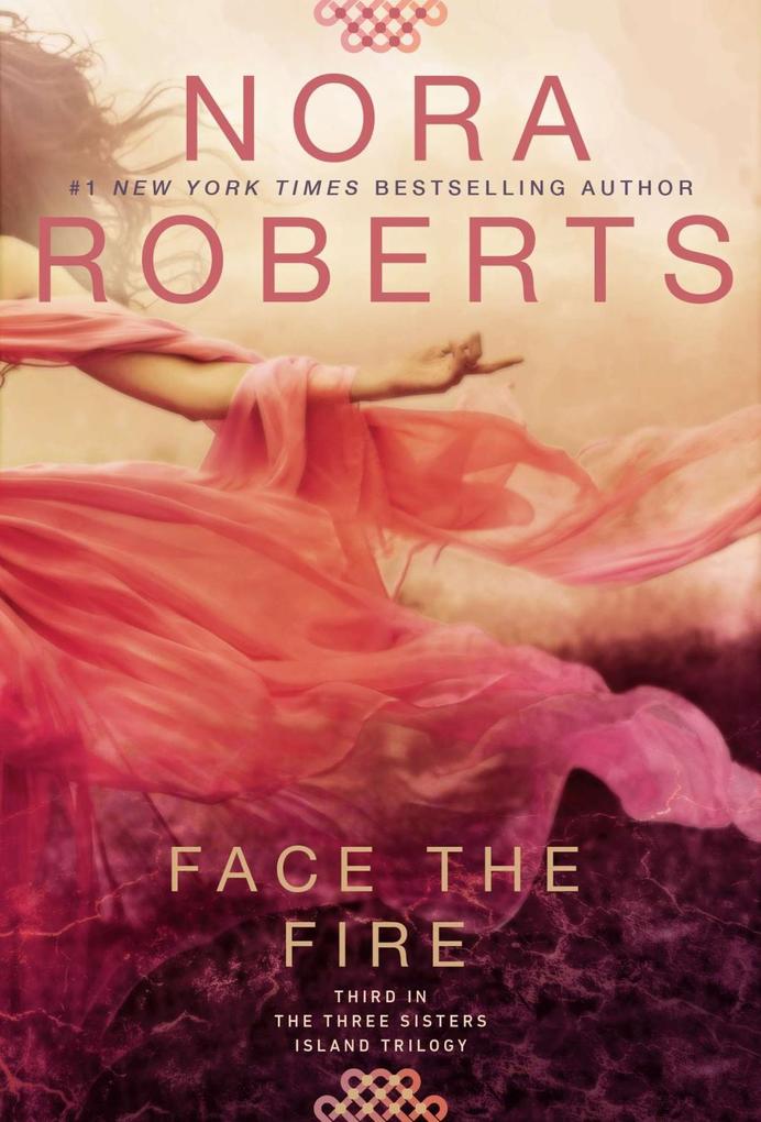 Face the Fire - Nora Roberts