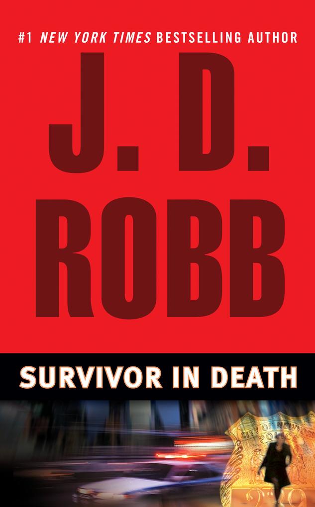 Survivor In Death - J. D. Robb