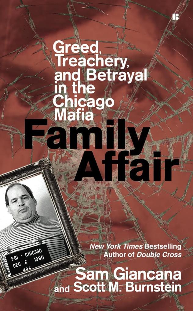 Family Affair - Sam Giancana/ Scott M. Burnstein