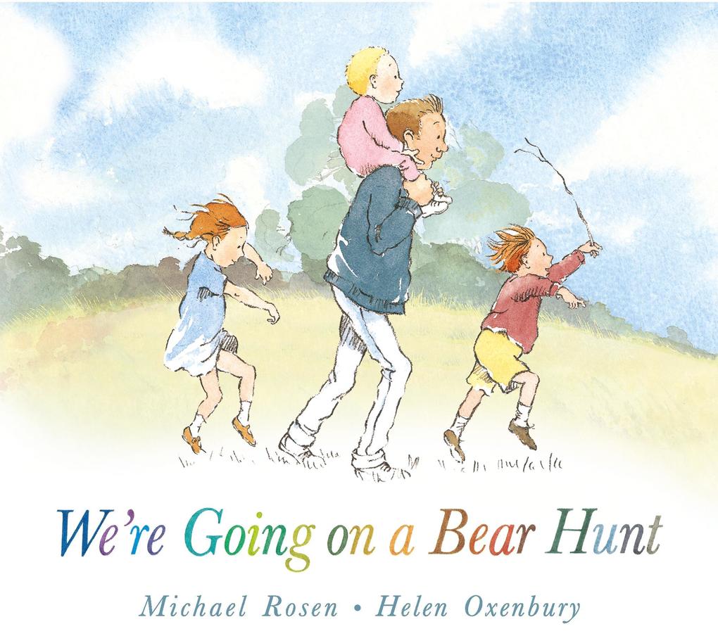 Michael Rosen ~ We're Going on a Bear Hunt - Bild 5