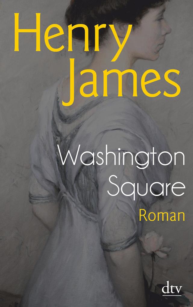 Henry James: Washington Square - Taschenbuch - Bild 3