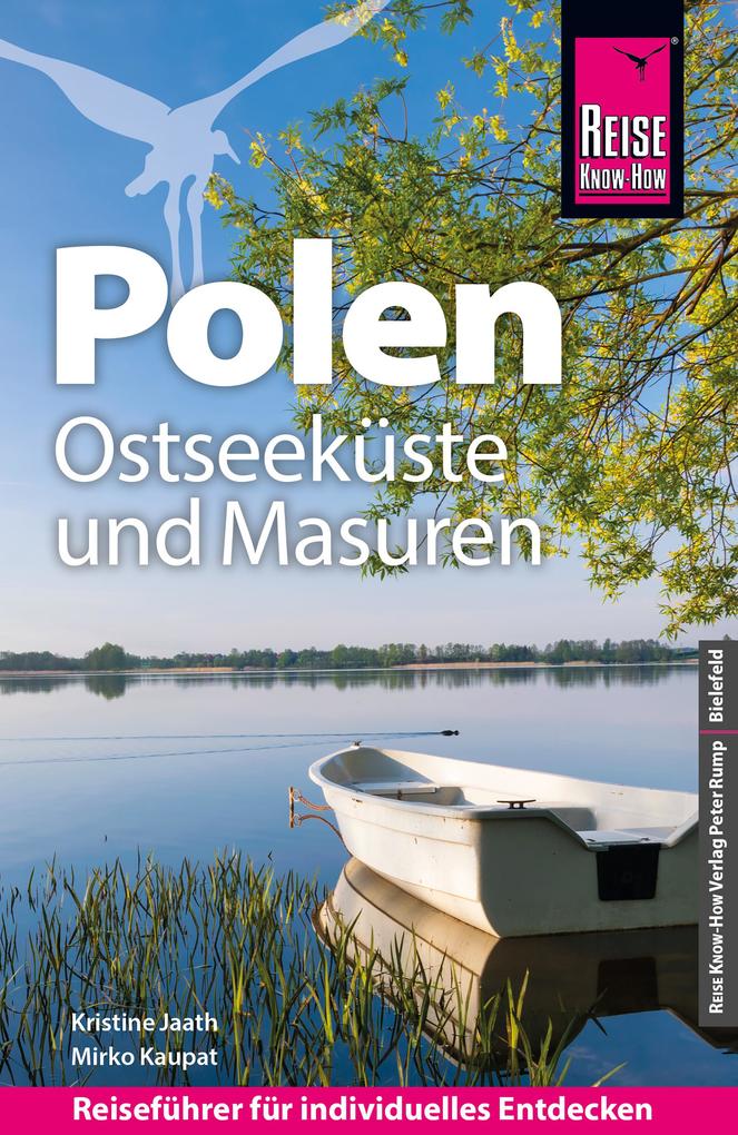 Reise Know-How Reiseführer Polen - Ostseeküste und Masuren - Kristine Jaath/ Mirko Kaupat