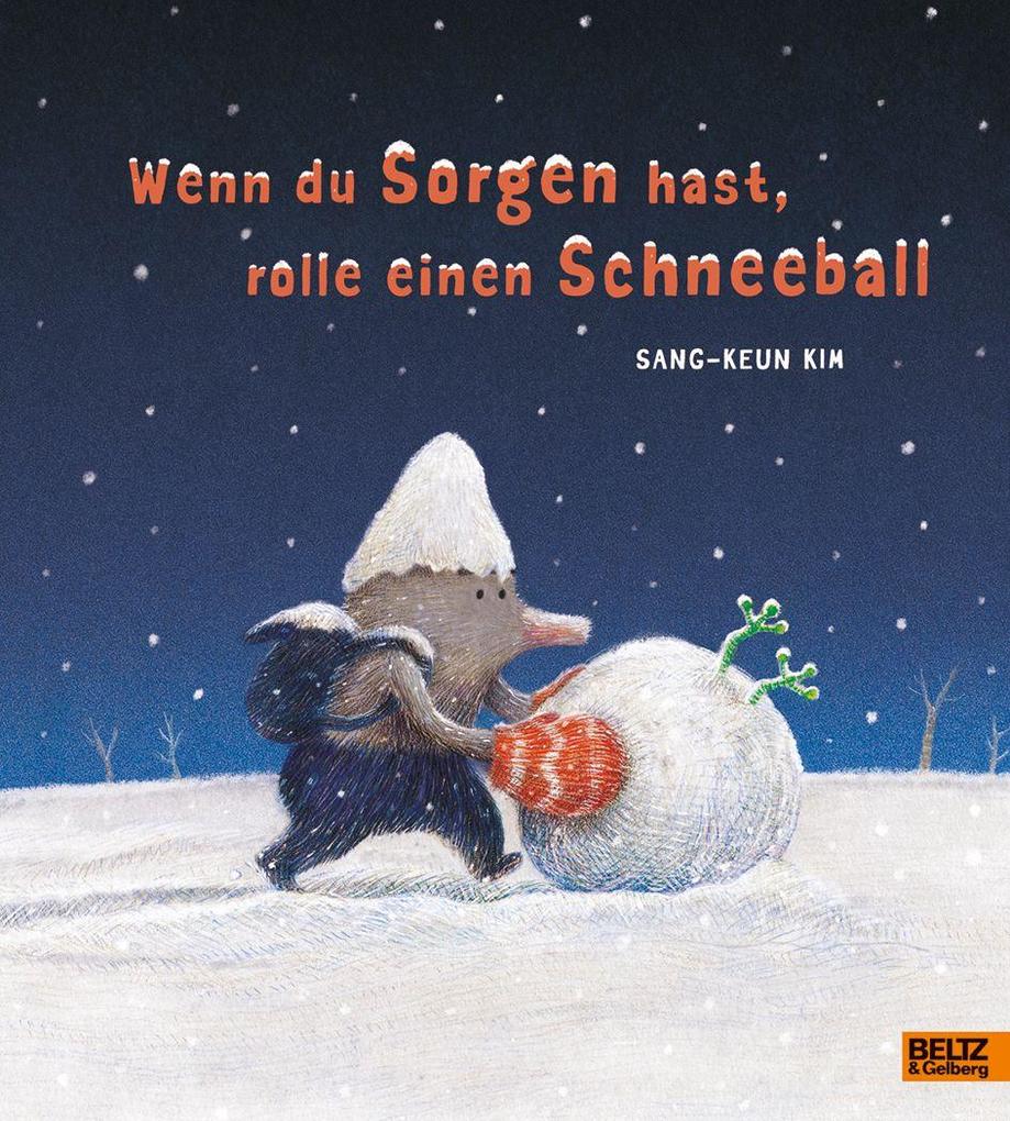 Beltz Verlagsgruppe Wenn Du Sorgen Hast Rolle Einen Schneeball - Bild 5