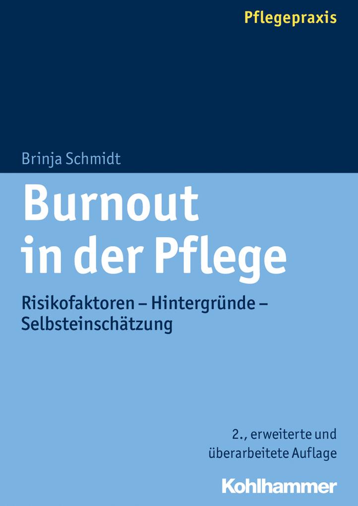 Kohlhammer Burnout In Der Pflege, Fachbücher Von Brinja Schmidt - Bild 4