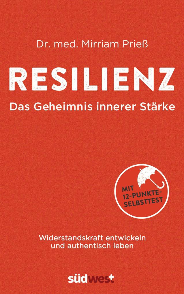 Suedwest Verlag Resilienz - Das Geheimnis Innerer Stärke - Bild 6