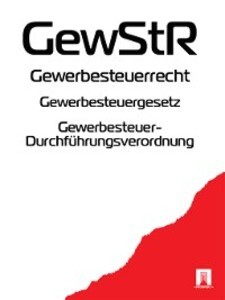 Gewerbesteuerrecht als eBook von Deutschland