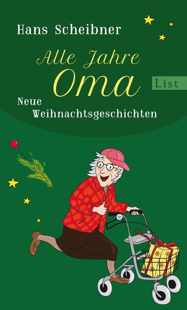 Alle Jahre Oma - Hans Scheibner