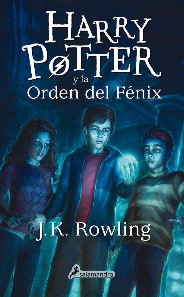 Harry Potter 5 y la orden del Fénix - Joanne K. Rowling