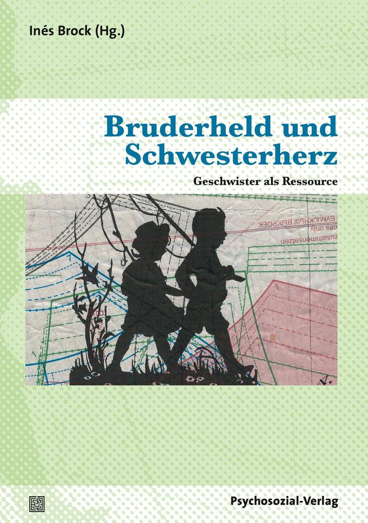 Psychosozial Verlag Gbr Bruderheld Und Schwesterherz - Bild 5