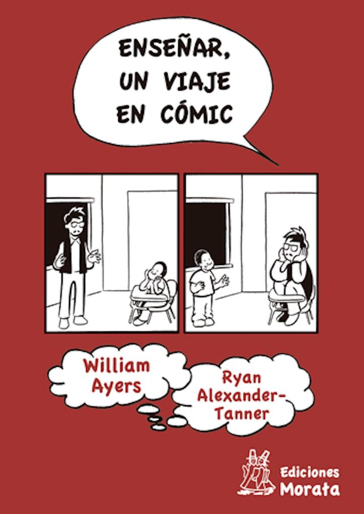 Enseñar un viaje en cómic - Ryan Alexander-Tanner/ William Ayers