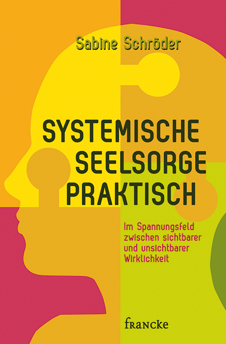 Systemische Seelsorge praktisch Sabine Schröder - Bild 6