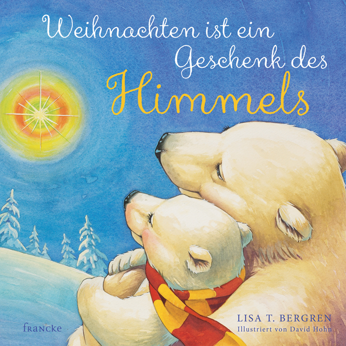 Weihnachten ist ein Geschenk des Himmels Lisa T. Bergren - Bild 5