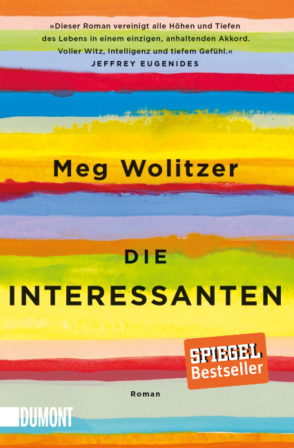 Dumont Die Interessanten, Belletristik Von Meg Wolitzer, Werner Löcher-Lawrence - Bild 6