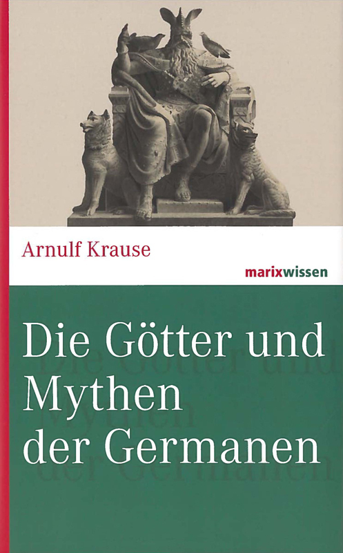 Die Götter und Mythen der Germanen (marixwissen) - Bild 6