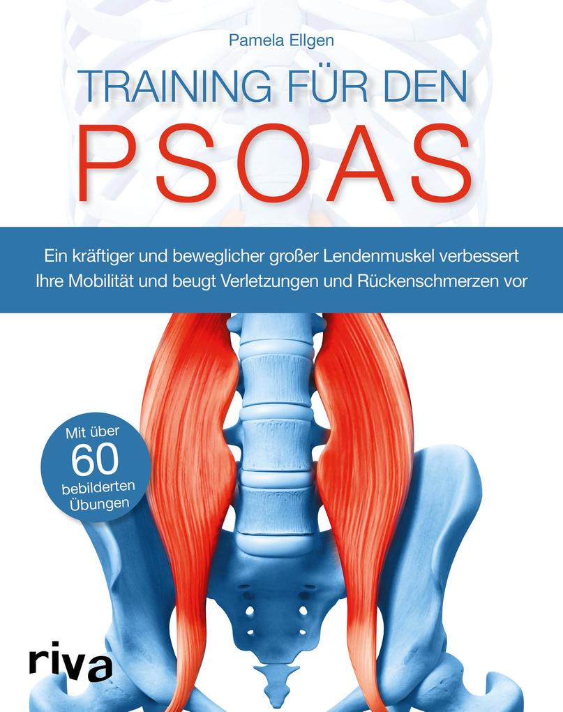 Riva Training Für Den Psoas, Ratgeber Von Pamela Ellgen - Bild 5