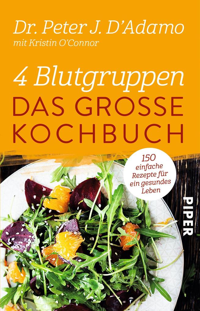 Piper Verlag Gmbh 4 Blutgruppen - Das Große Kochbuch - Bild 5
