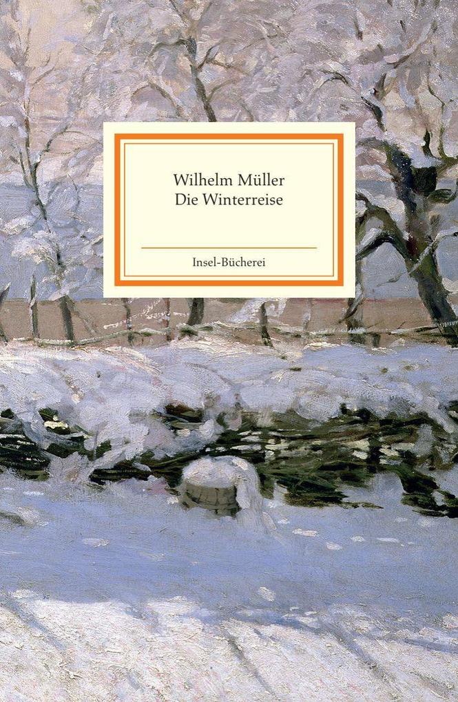 Die Winterreise Wilhelm Müller - Bild 7