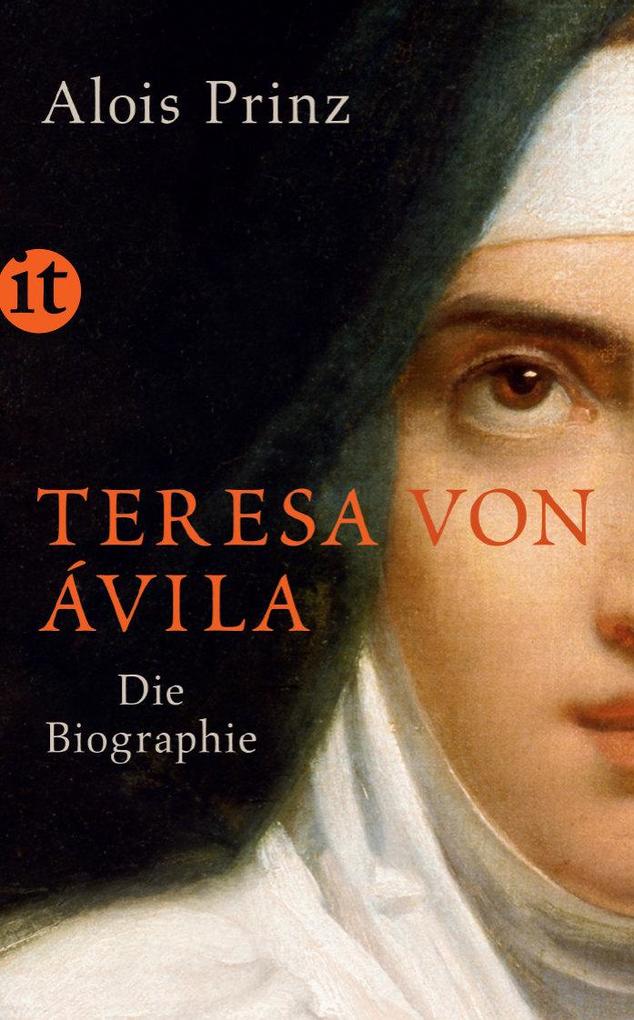 Teresa von Ávila: Die Biographie (insel taschenbuch) - Bild 5