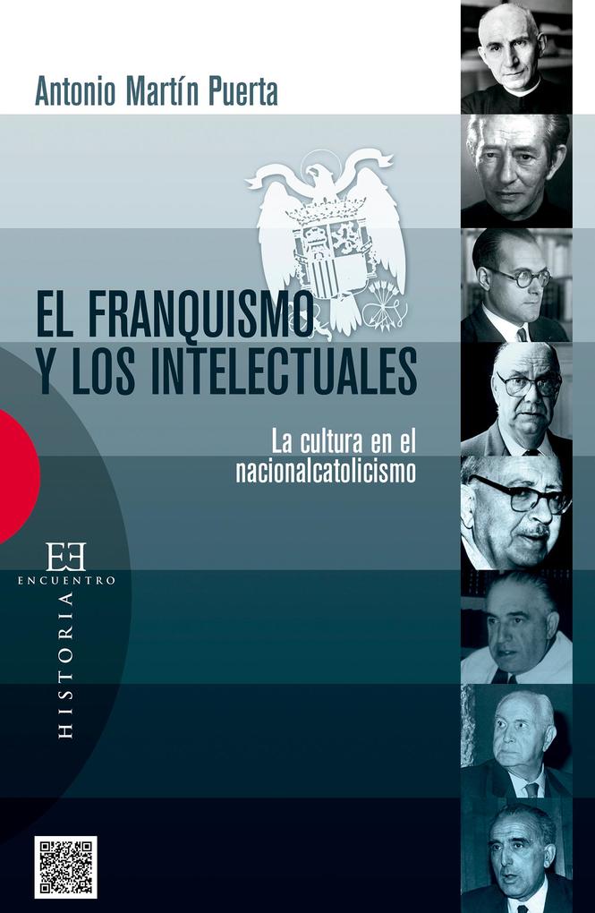 El franquismo y los intelectuales - Antonio Martín Puerta
