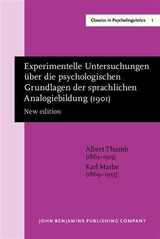 Experimentelle Untersuchungen uber die psychologischen Grundlagen der sprachlichen Analogiebildung (1901) - Albert Thumb