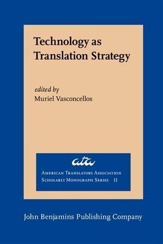 Technology as Translation Strategy