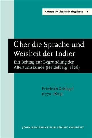 Uber die Sprache und Weisheit der Indier - Friedrich Schlegel