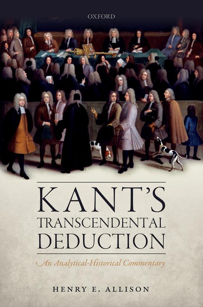 Kant's Transcendental Deduction - Henry E. Allison
