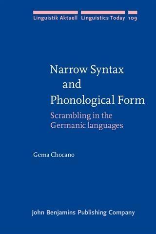 Narrow Syntax and Phonological Form - Gema Chocano