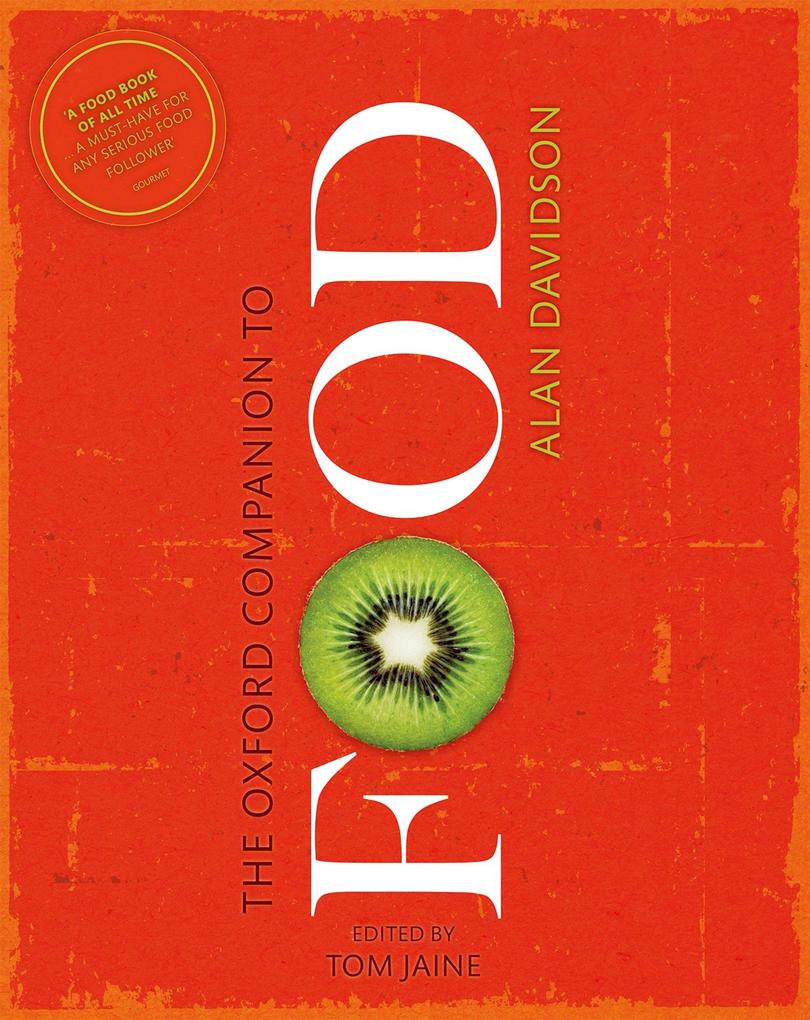The Oxford Companion to Food - Alan Davidson