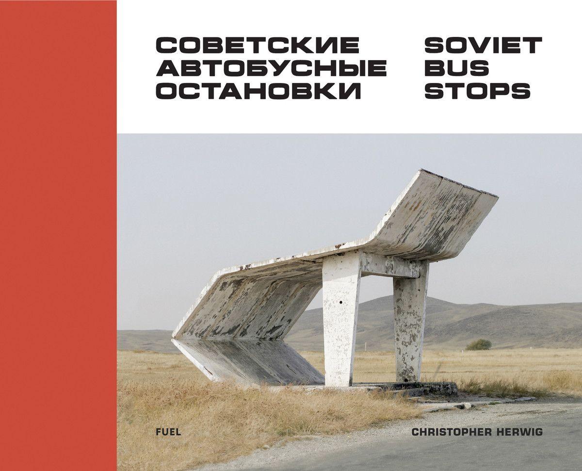 Soviet Bus Stops Christopher Herwig - Bild 6