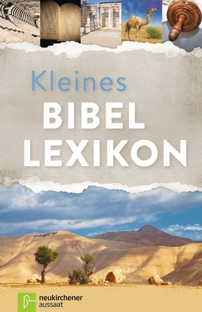 Kleines Bibellexikon: 3000 Stichworte (Bibel - Kirche - Gemeinde) - Bild 3