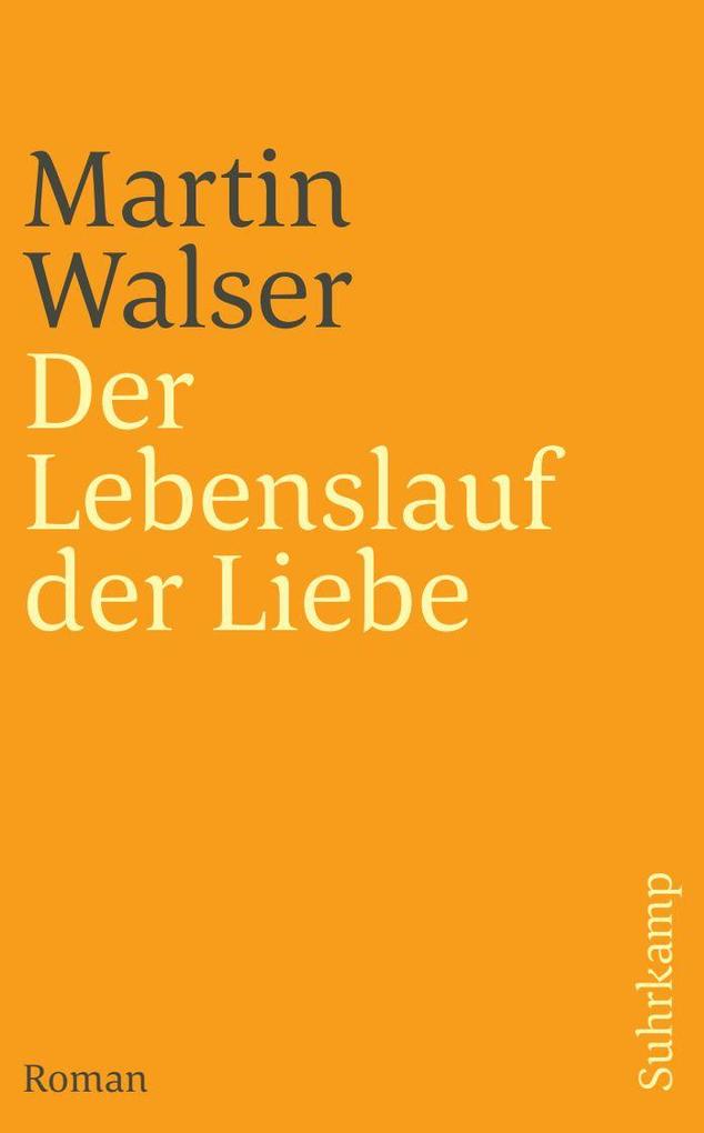 Der Lebenslauf der Liebe: Roman (suhrkamp taschenbuch) - Bild 4