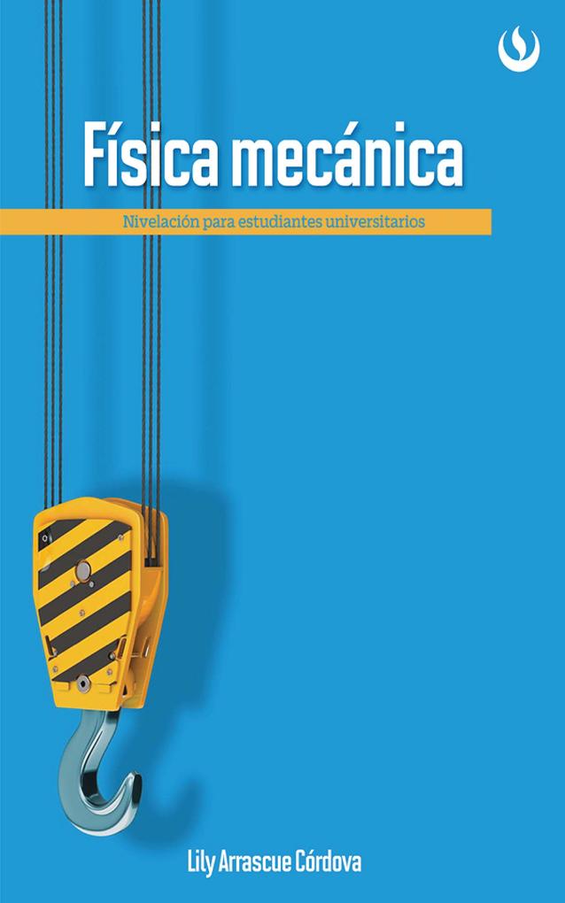 Física mecánica - Lily Arrascue