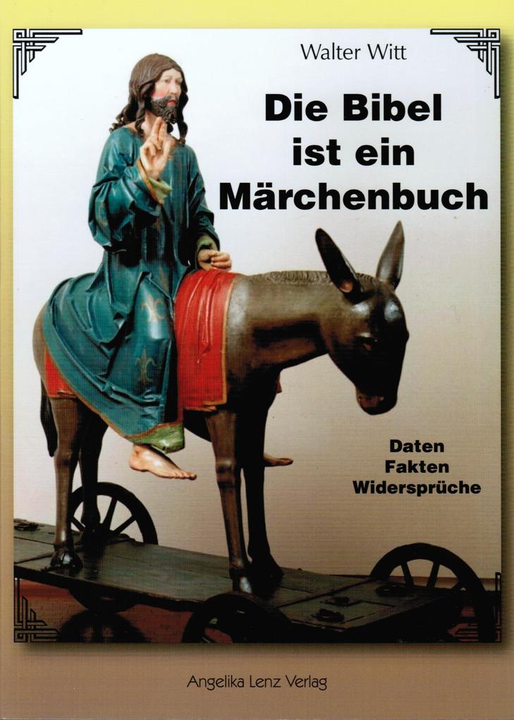Lenz Angelika Verlag Die Bibel Ist Ein Märchenbuch - Bild 4