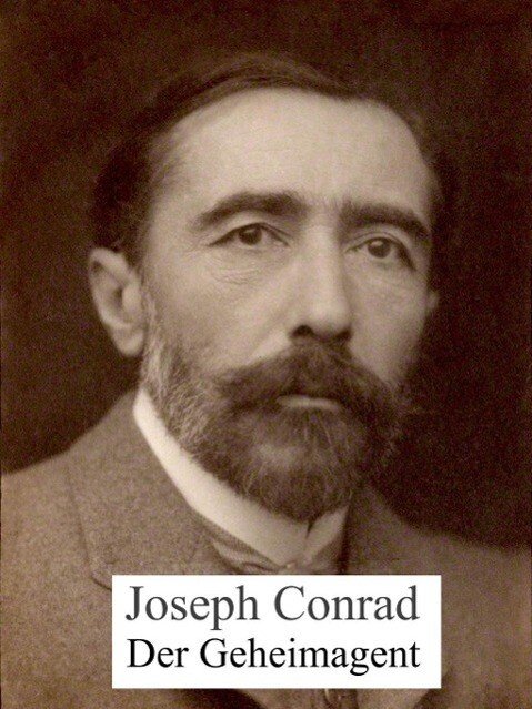 Der Geheimagent - Joseph Conrad