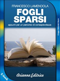 Fogli sparsi als eBook von Francesco Lamendola - Arianna Editrice