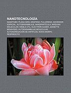 Nanotecnología als Taschenbuch von - Books LLC, Reference Series