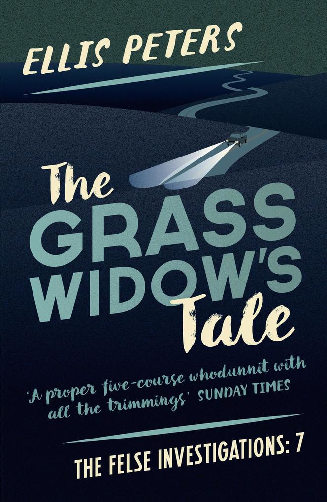The Grass Widow's Tale - Ellis Peters