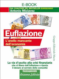 Euflazione als eBook von Antonio Miclavez - Arianna Editrice
