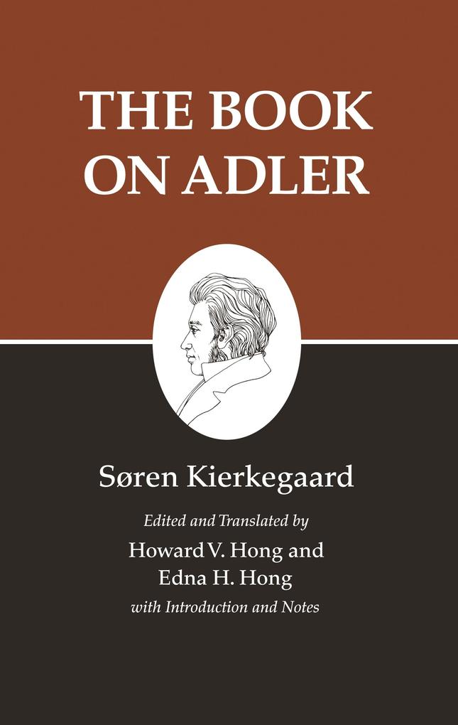 Kierkegaard's Writings XXIV Volume 24 - Soren Kierkegaard