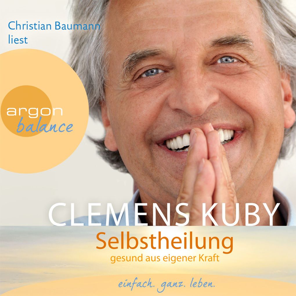 Selbstheilung - Clemens Kuby