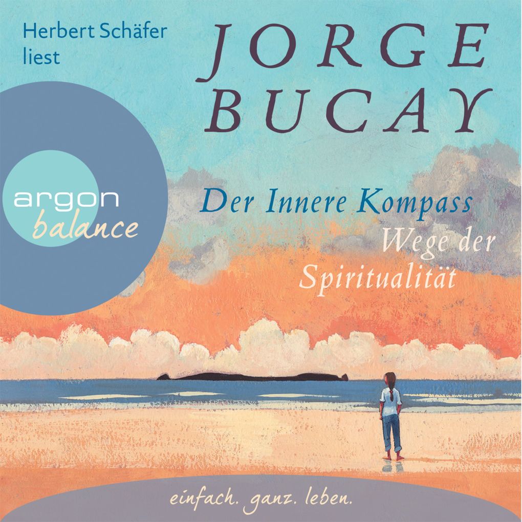Der innere Kompass - Jorge Bucay
