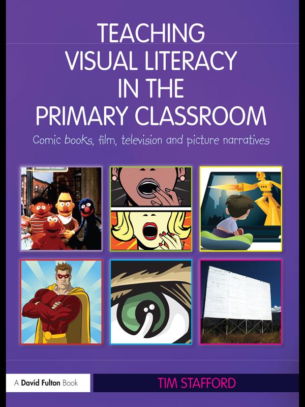 Teaching Visual Literacy in the Primary Classroom - Tim Stafford