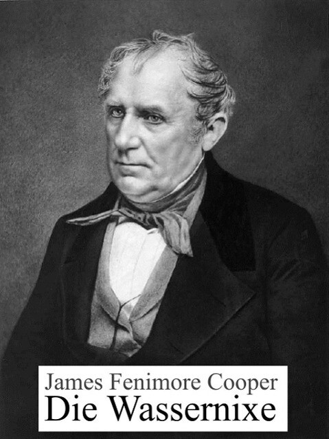 Die Wassernixe - James Fenimore Cooper