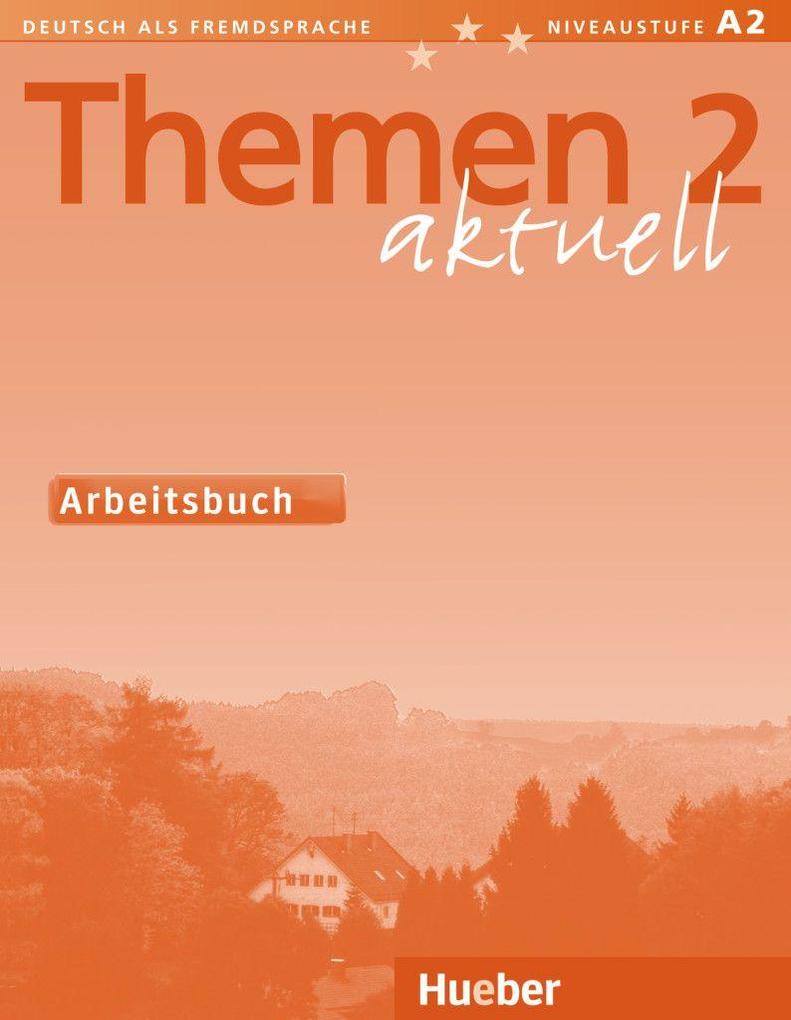 Hueber Verlag Gmbh Themen Aktuell 2. Arbeitsbuch - Bild 4