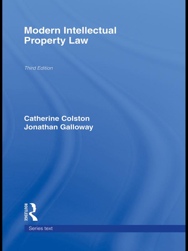 Modern Intellectual Property Law - Jonathan Galloway/ Aisling McMahon/ Andrew Griffiths/ Daithí Mac Síthigh