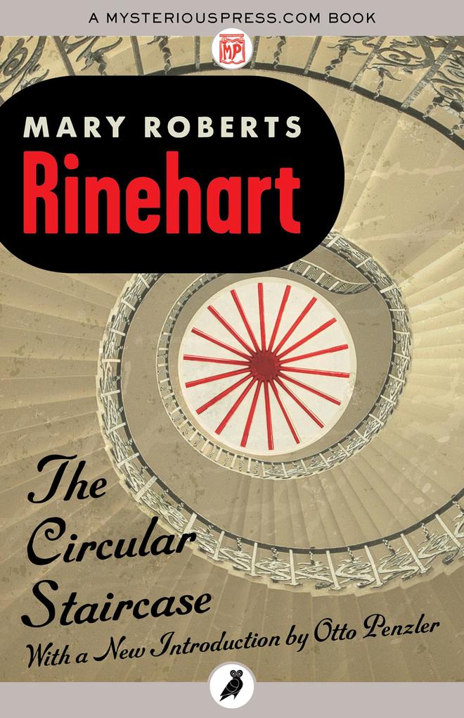 Circular Staircase als eBook von Mary Roberts Rinehart - Head Of Zeus