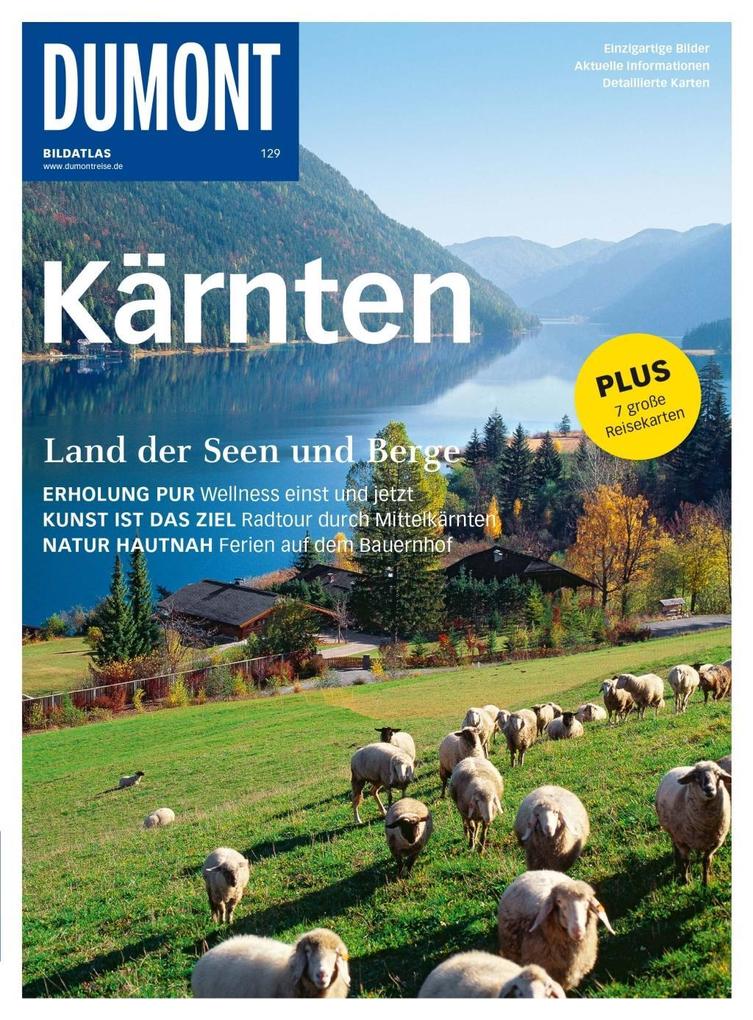 DuMont BILDATLAS Kärnten als eBook von Mag.Stefan Spath - Dumont Reiseverlag